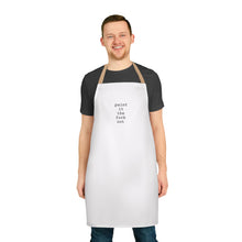 Load image into Gallery viewer, Paint It The F*ck Out Artist Apron
