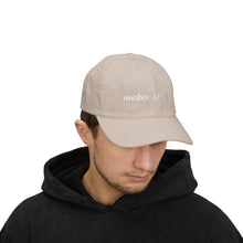 Load image into Gallery viewer, Maker of Art Dad Cap — Embroidered Artist Hat
